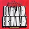 Bammo Blackjack Bushwhack by Bob Farmer ( Instant Download )
