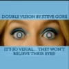 Steve Gore - Double Vision ( Instant Download )