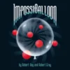 ImpossiBalloon by Robert Ray and Robert Gray ( Instant Download )