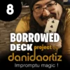 Dani Daortiz - Thought Card Spelled Borrowed Deck Project Chapter 8 ( Instant Download )