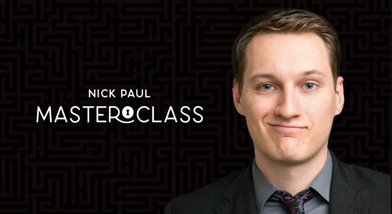 Nick Paul - Masterclass ( Instant Download )