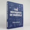 The Mechanics of Marvels by Chuck Romano ( Instant Download )