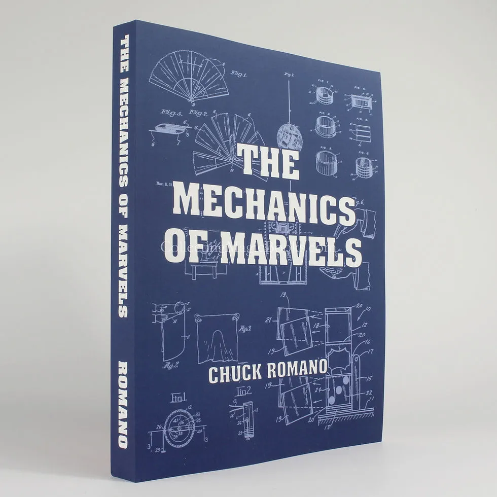 The Mechanics of Marvels by Chuck Romano ( Instant Download )