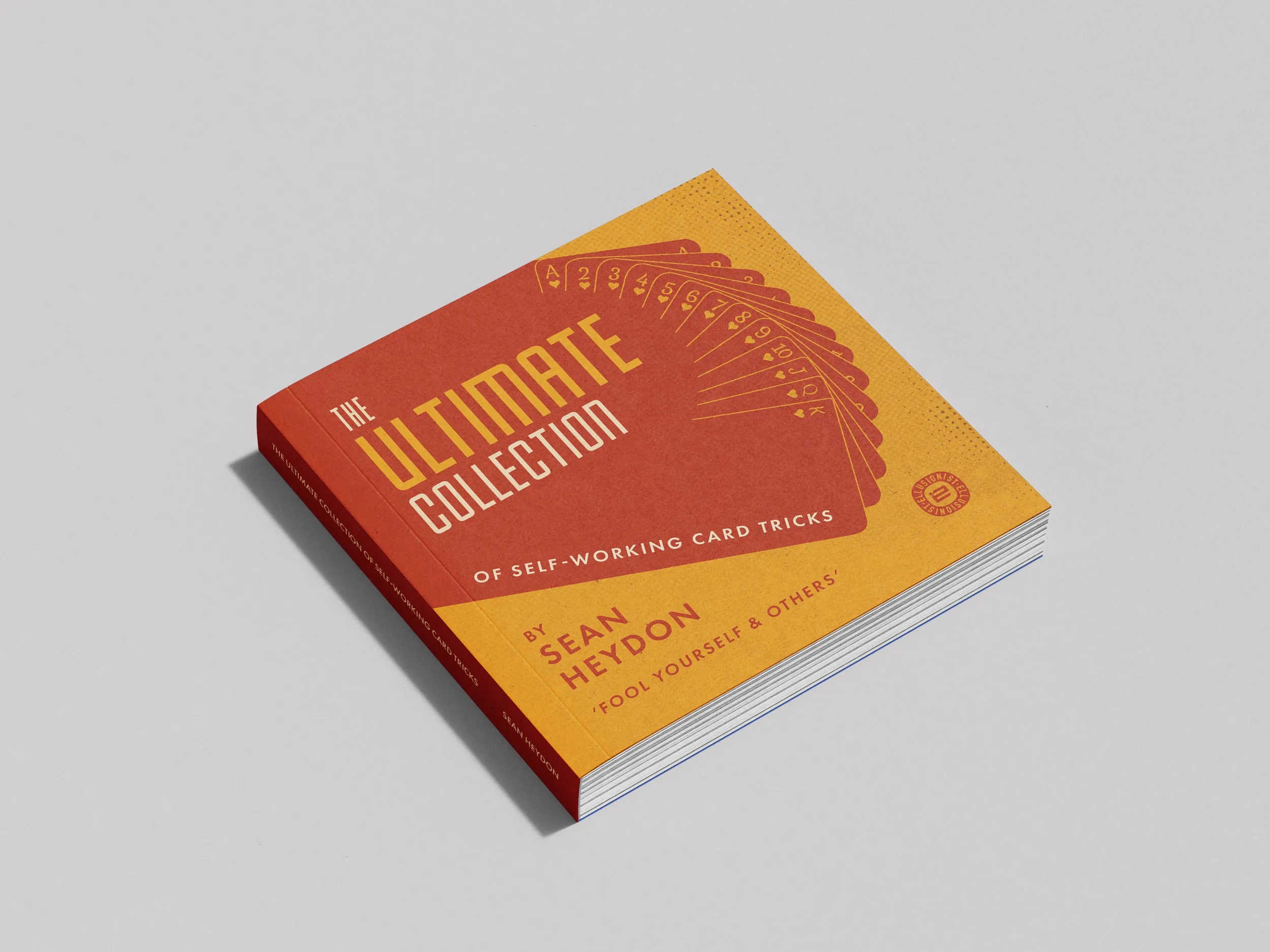 The Ultimate Collection of Self-Working Card Tricks by Sean Haydon ( Instant Download )