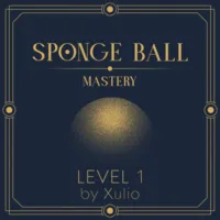 Sponge Ball Mastery Level 1 by Xulio Merino ( Instant Download )